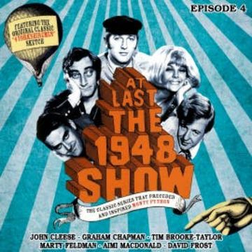 At Last the 1948 Show - Volume 4 audiobook, John Cleese