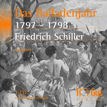 Das Balladenjahr 1797-98 audiobook, Friedrich Schiller