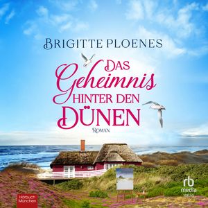 Das Geheimnis hinter den Dünen, Brigitte Ploenes