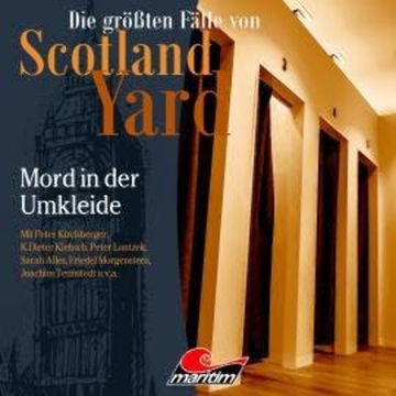 Die größten Fälle von Scotland Yard, Folge 59: Mord in der Umkleide audiobook, Markus Duschek