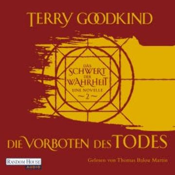 Die Vorboten des Todes - Das Schwert der Wahrheit audiobook, Terry Goodkind