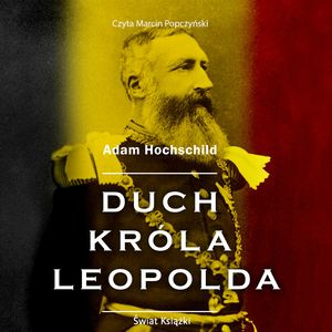 Duch króla Leopolda, Adam Hochschild