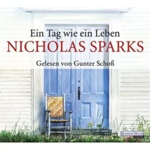 Ein Tag wie ein Leben, Nicholas Sparks