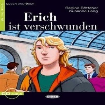 Erich ist verschwunden audiobook, Regine Böttcher, Susanne Lang