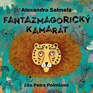 Fantazmagorický kamarát, Alexandra Salmela
