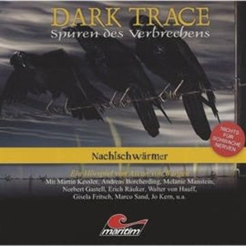 Nachtschwärmer (Dark Trace 5) audiobook, Ascan von Bargen