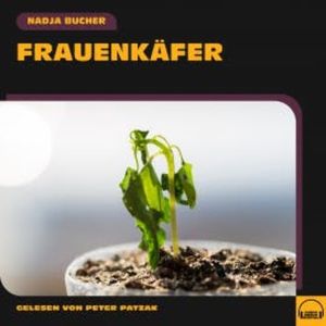 Frauenkäfer, Nadja Bucher