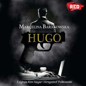 Hugo, Marcelina Baranowska