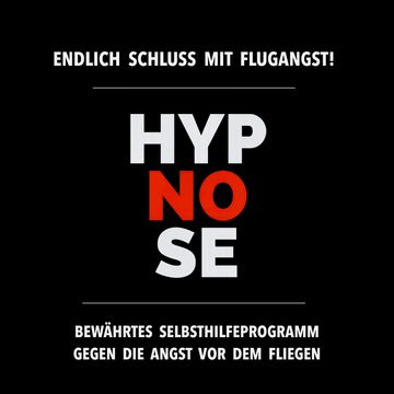 Hypnose-Anwendung: Schluss mit Flugangst! audiobook, Tanja Kohl