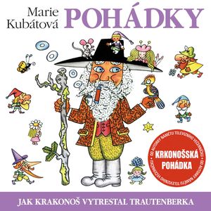 Jak Krakonoš vytrestal Trautenberka, Marie Kubátová