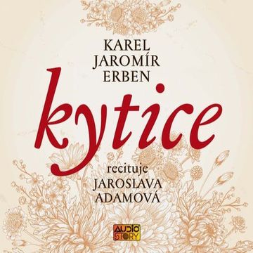 Kytice, Karel Jaromír Erben