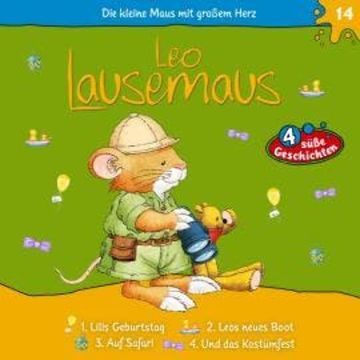 Leo Lausemaus, Folge 14: Lilis Geburtstag audiobook, Maren Hargesheimer