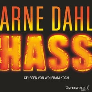 Hass (Opcop-Gruppe 4) audiobook, Arne Dahl, Kerstin Schöps