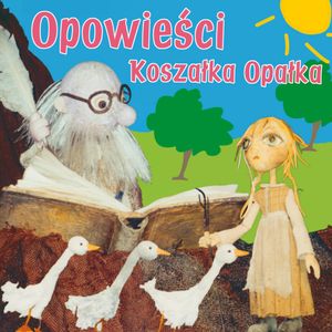 Opowieść o krasnoludkach i sierotce Marysi co gąski pasła, Maria Konopnicka