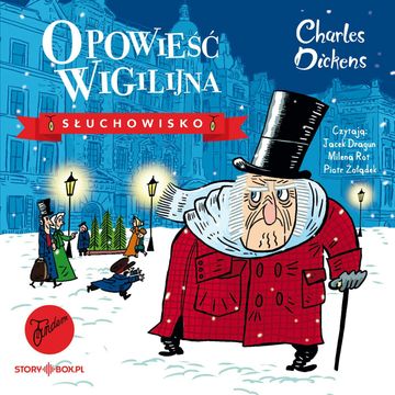 Opowieść wigilijna. Słuchowisko audiobook, Charles Dickens
