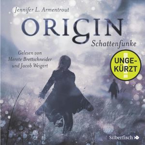 Origin. Schattenfunke, Jennifer L. Armentrout