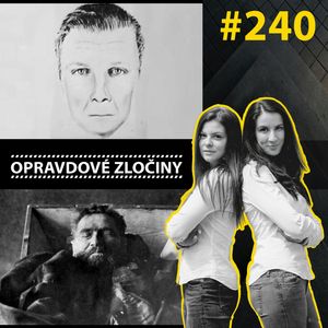OZ #240 - Connecticut River Valley Killer & Karl Denke, Lucie Bechynková a Barbora Krčmová