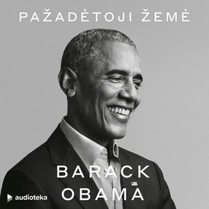 PAŽADĖTOJI ŽEMĖ, Barack Obama