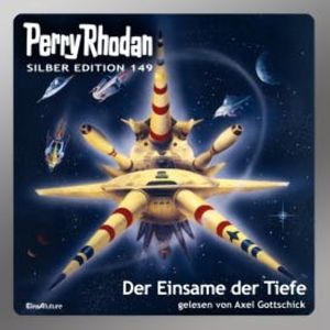 Perry Rhodan Silber Edition 149: Der Einsame der Tiefe, H.G. Ewers