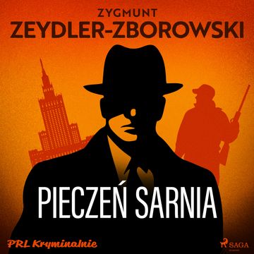 Pieczeń sarnia, Zygmunt Zeydler-Zborowski