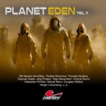 Planet Eden, Teil 11: Planet Eden audiobook, Markus Topf, Tobias Jawtusch