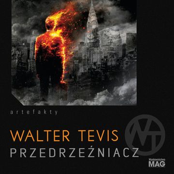 Przedrzeźniacz, Walter Tevis