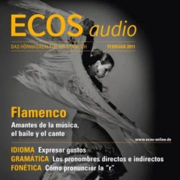 Spanisch lernen Audio - Flamenco audiobook, Covadonga Jiménez