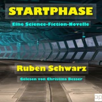 Startphase audiobook, Ruben Schwarz