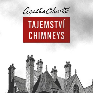Tajemství Chimneys audiobook, Agatha Christie