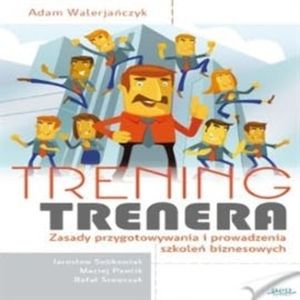 Trening trenera, Adam Walerjańczyk