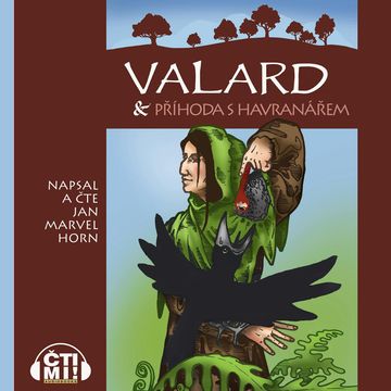 Valard & příhoda s Havranářem audiobook, Jan Marvel Horn