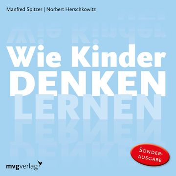 Wie Kinder denken lernen audiobook, Manfred Spitzer
