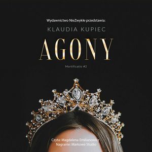 Agony, Klaudia Kupiec