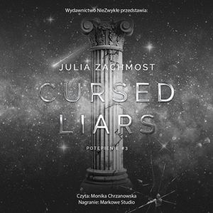 Cursed Liars. Potępienie. tom 3, Julia Zachmost