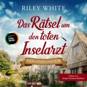 Das Rätsel um den toten Inselarzt audiobook, Riley White