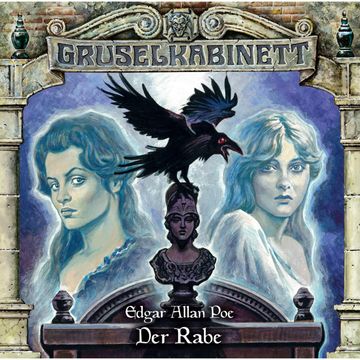 Der Rabe (Gruselkabinett 139) audiobook, Edgar Allen Poe.