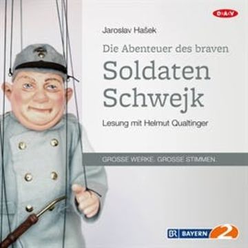 Die Abenteuer des braven Soldaten Schwejk audiobook, Jaroslav Hašek
