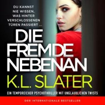 Die Fremde nebenan (Ungekürzt) audiobook, K. L. Slater