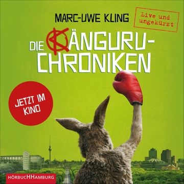 Die Känguru-Chroniken, Marc-Uwe Kling