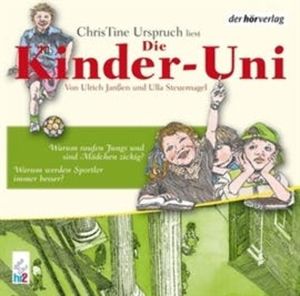 Die Kinder-Uni Bd 3 - 3. Forscher erklären die Rätsel der Welt, Ulla Steuernagel, Ulrich Janßen