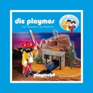 Die Playmos - Das Versteck in der Goldmine audiobook, Florian Fickel, Simon X. Rost