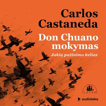 DON CHUANO MOKYMAS, Carlos Castaneda