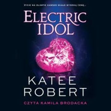 Electric Idol audiobook, Katee Robert