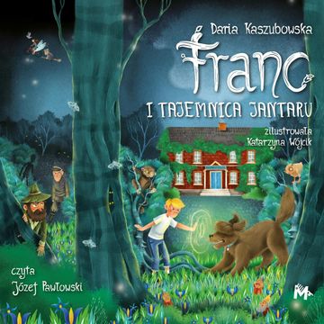 Franc i tajemnica Jantaru audiobook, Daria Kaszubowska