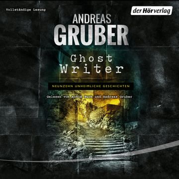 Ghost Writer audiobook, Andreas Gruber