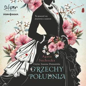 Grzechy Południa, Agata Suchocka