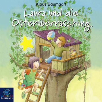 Laura und die Osterüberraschung (Lauras Stern - Erstleser 11) audiobook, Klaus Baumgart