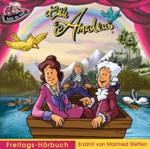 Little Amadeus Hörbuch Freitag mit Musik, Manfred Steffen