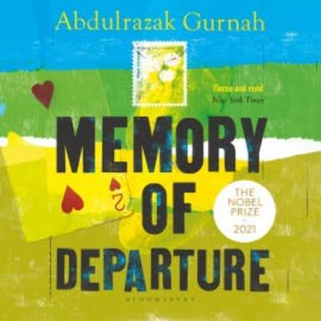 Memory of Departure audiobook, Abdulrazak Gurnah