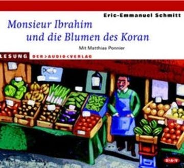 Monsieur Ibrahim und die Blumen des Koran audiobook, Eric-Emmanuel Schmitt